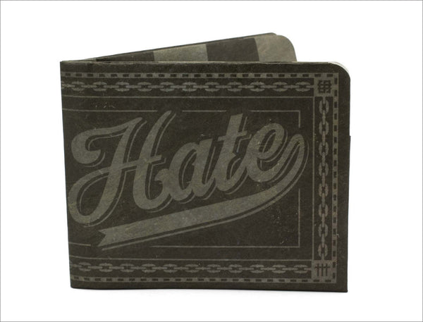 HATE What You Will Wallet